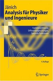 Cover of: Analysis für Physiker und Ingenieure: Funktionentheorie, Differentialgleichungen, Spezielle Funktionen (Springer-Lehrbuch)