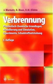 Cover of: Verbrennung: Physikalisch-Chemische Grundlagen, Modellierung und Simulation, Experimente, Schadstoffentstehung