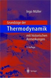 Cover of: Grundzüge der Thermodynamik: mit historischen Anmerkungen
