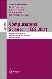 Cover of: Computational Science - ICCS 2001: International Conference, San Francisco, CA, USA, May 28-30, 2001. Proceedings, Part II (Lecture Notes in Computer Science)