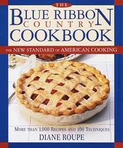 The blue ribbon country cookbook by Diane Roupe