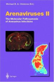 Arenaviruses II by M. B. A. Olstone