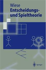 Cover of: Entscheidungs- und Spieltheorie
