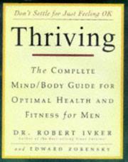 Cover of: Thriving by Robert S. Ivker