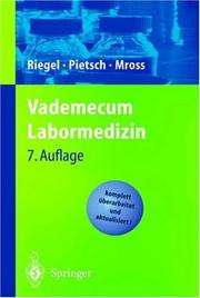 Cover of: Vademecum Labormedizin by Michael Pietsch, Helge Riegel, Klaus Mross