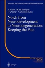 Cover of: Notch from Neurodevelopment to Neurodegeneration: Keeping the Fate