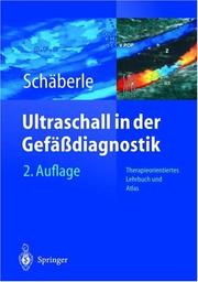 Cover of: Ultraschall in der Gefäßdiagnostik by Wilhelm Schäberle