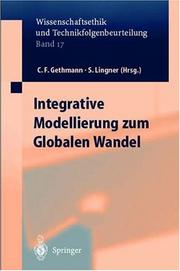 Cover of: Integrative Modellierung zum Globalen Wandel (Wissenschaftsethik und Technikfolgenbeurteilung)