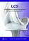 Cover of: LCS Mobile Bearing Knee Arthroplasty