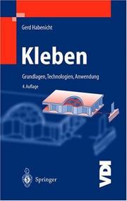 Cover of: Kleben: Grundlagen, Technologien, Anwendungen (VDI-Buch)