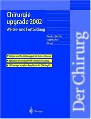 Cover of: Chirurgie upgrade 2002: Weiter- und Fortbildung