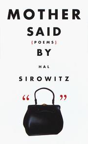 Cover of: Mother said by Hal Sirowitz