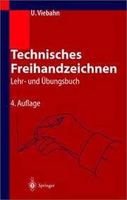 Cover of: Technisches Freihandzeichnen. Lehr- und Übungsbuch.