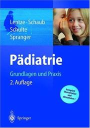 Cover of: Pädiatrie: Grundlagen und Praxis