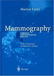 Cover of: Mammography: Diagnosis and Pathological Analysis