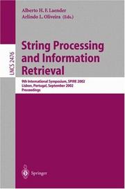 String processing and information retrieval by Alberto H. F. Laender, Arlindo L. Oliveira