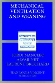 Cover of: Mechanical Ventilation and Weaning (Update in Intensive Care Medicine) by 