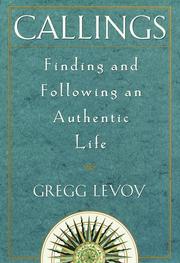 Callings by Gregg Levoy