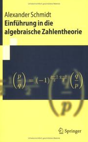 Cover of: Einführung in die algebraische Zahlentheorie by Alexander Schmidt