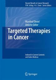 Cover of: Targeted Therapies in Cancer (Recent Results in Cancer Research) by Manfred Dietel