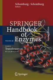 Cover of: Class 2 . Transferases IX: EC 2.7.1.38 - 2.7.1.112 (Springer Handbook of Enzymes)