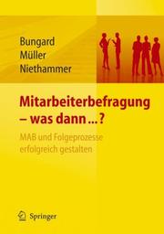 Cover of: Mitarbeiterbefragung - was dann...? by 