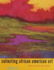 Cover of: Collecting African American art: works on paper and canvas