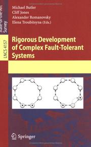 Cover of: Rigorous Development of Complex Fault-Tolerant Systems (Lecture Notes in Computer Science)
