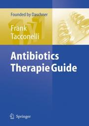 Cover of: Antibiotics Therapy Guide by Uwe Frank, Evelina Tacconelli