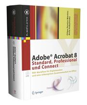 Adobe Acrobat 8 Standard, Professional und Connect by Filipe Pereira Martins, Anna Kobylinska