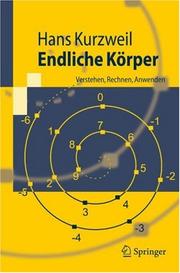 Cover of: Endliche Körper by Hans Kurzweil