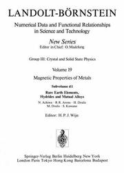 Cover of: Rare Earth Elements, Hydrides and Mutual Alloys (Numerical Data & Functional Relationships in Science & Technology) by N. Achiwa, R.R. Arons, H. Drulis, M. Drulis, S. Kawano