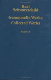 Cover of: Gesammelte Werke / Collected Works by Karl Schwarzschild