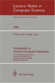 Cover of: Visualization in Human-Computer Interaction: 7th Interdisciplinary Workshop on Informatics and Psychology, Schärding, Austria, May 24-27, 1988. Selected ... (Lecture Notes in Computer Science)