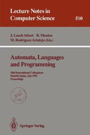 Cover of: Automata, Languages and Programming: 18th International Colloquium, Madrid, Spain, July 8-12, 1991. Proceedings (Lecture Notes in Computer Science)