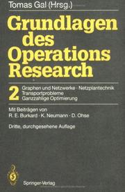 Cover of: Grundlagen des Operations Research 2: Graphen und Netzwerke, Netzplantechnik, Transportprobleme, Ganzzahlige Optimierung