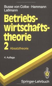 Cover of: Betriebswirtschaftstheorie: Band 2: Absatztheorie (Springer-Lehrbuch)