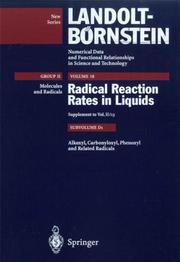 Cover of: Alkoxyl, Carbonyloxyl, Phenoxyl, and Related Radicals (Numerical Data & Functional Relationships in Science & Technology)