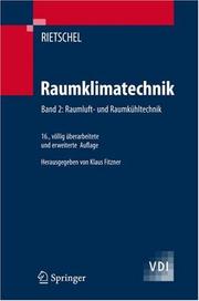 Cover of: Raumklimatechnik: Band 2: Raumluft- und Raumkühltechnik (VDI-Buch)