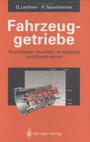 Cover of: Fahrzeuggetriebe: Grundlagen, Auswahl, Auslegung und Konstruktion (VDI-Buch)
