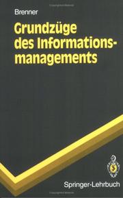 Cover of: Grundzüge des Informationsmanagements by Walter Brenner