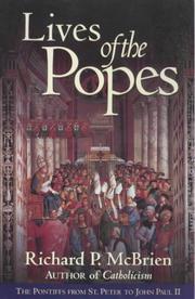 Cover of: Lives of the popes: the pontiffs from St. Peter to John Paul II