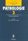 Cover of: Pathologie 2