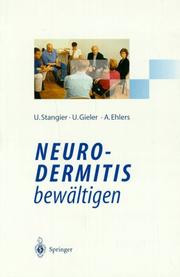 Cover of: Neurodermitis bewältigen. Verhaltenstherapie - Dermatologische Schulung - Autogenes Training