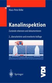 Cover of: Kanalinspektion. Schäden erkennen und dokumentieren