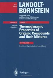 Cover of: Densities of Aliphatic Hydrocarbons: Alkanes (Numerical Data and Functional Relationships in Science and Technology - Macroscopic Properties of Matter , Vol 8b)