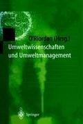 Cover of: Umweltwissenschaften und Umweltmanagement: Ein interdisziplinäres Lehrbuch