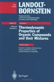 Cover of: Densities of Aliphatic Hydrocarbons: Alkenes, Alkadienes, Alkynes, and Miscellaneous Compounds (Numerical Data and Functional Relationships in Science and Technology , Vol 8)
