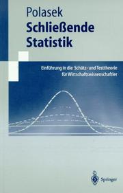 Cover of: Schließende Statistik: Einführung in die Schätz- und Testtheorie für Wirtschaftswissenschaftler