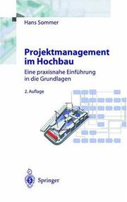 Cover of: Projektmanagement im Hochbau: Eine praxisnahe Einführung in die Grundlagen